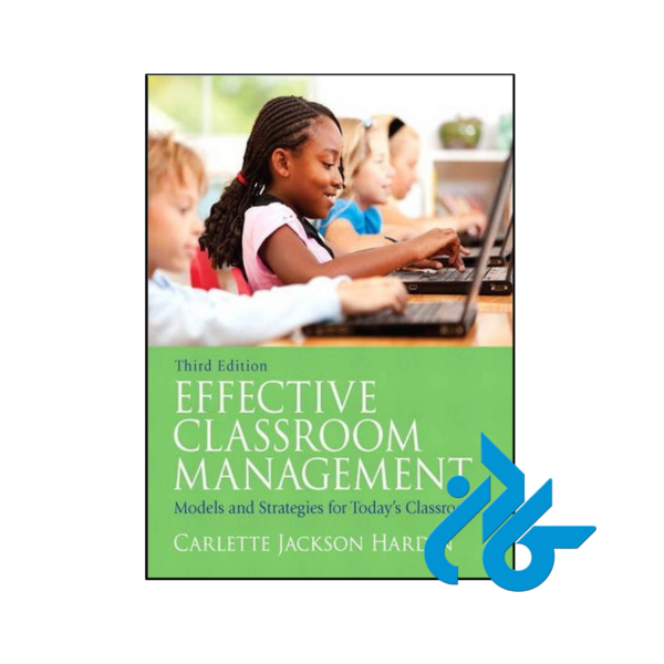 خرید و قیمت کتاب Effective Classroom Management از فروشگاه کادن