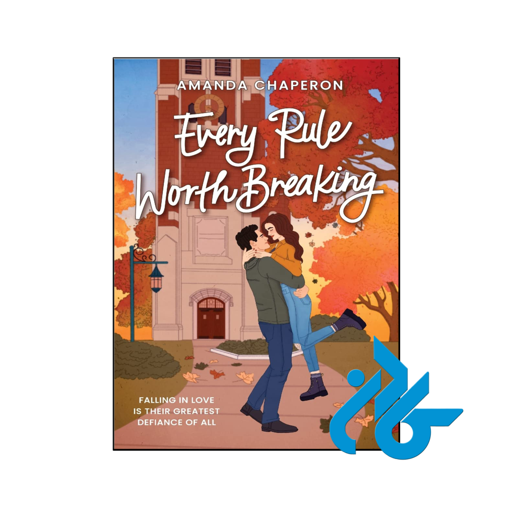 کتاب Every Rule Worth Breaking