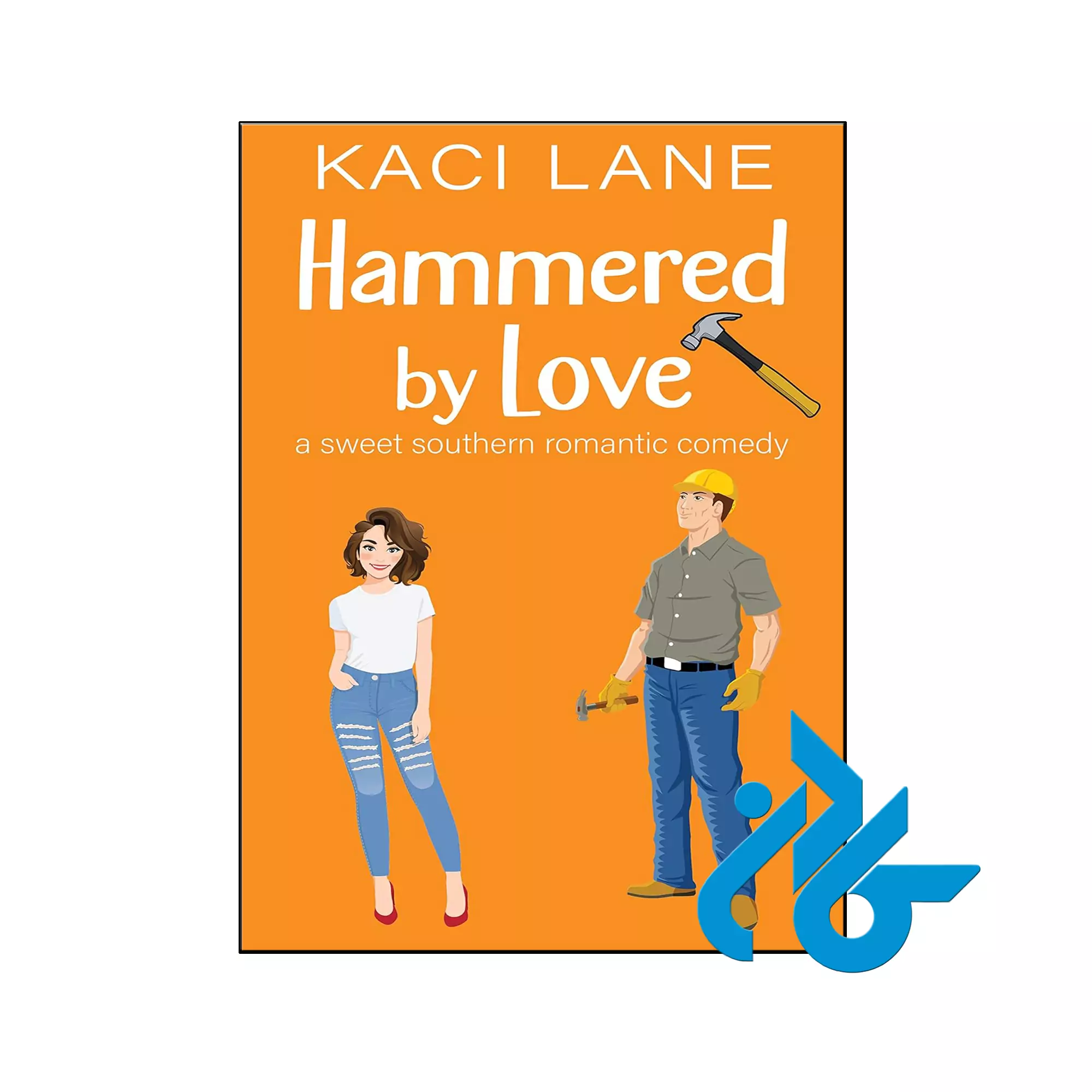 Hammered by Love عاشقانه خرید و قیمت کتاب Hammered by Love از فروشگاه کادن