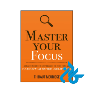 خرید و قیمت کتاب Master Your Focus از فروشگاه کادن