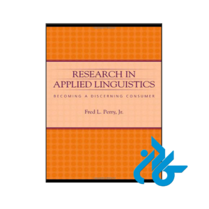 خرید و قیمت کتاب Research in Applied Linguistics Becoming a Discerning Consumer از فروشگاه کادن