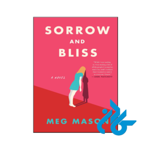 خرید و قیمت کتاب Sorrow and Bliss از فروشگاه کادن