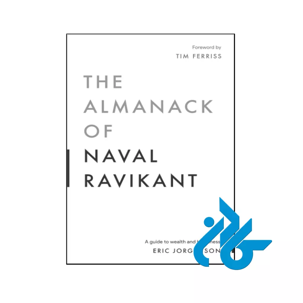 خرید و قیمت کتاب The Almanack of Naval Ravikant از فروشگاه کادن