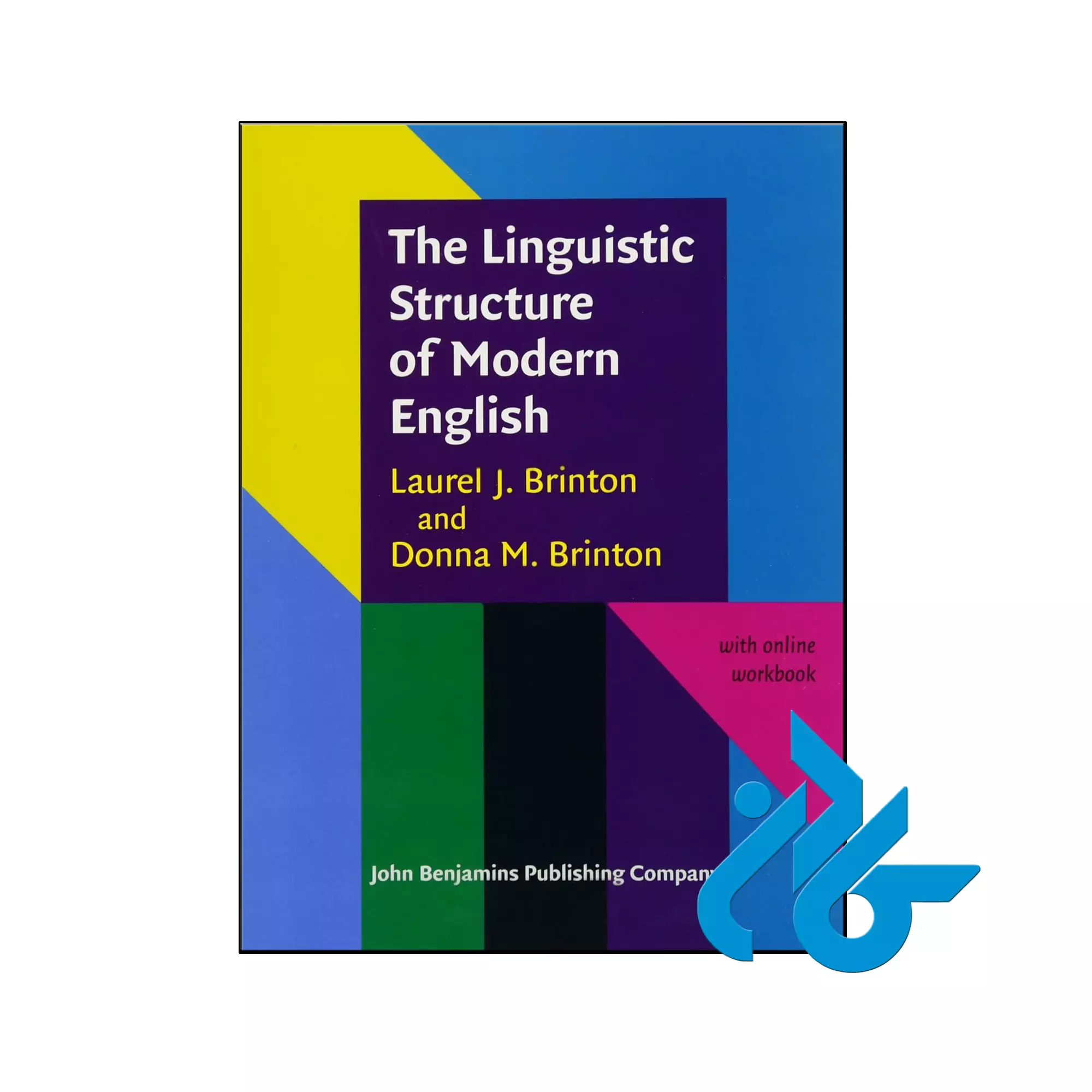 The Linguistic Structure of Modern English خرید و قیمت کتاب The Linguistic Structure of Modern English از فروشگاه کادن