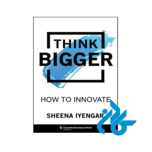خرید و قیمت کتاب Think Bigger How to Innovate از فروشگاه کادن