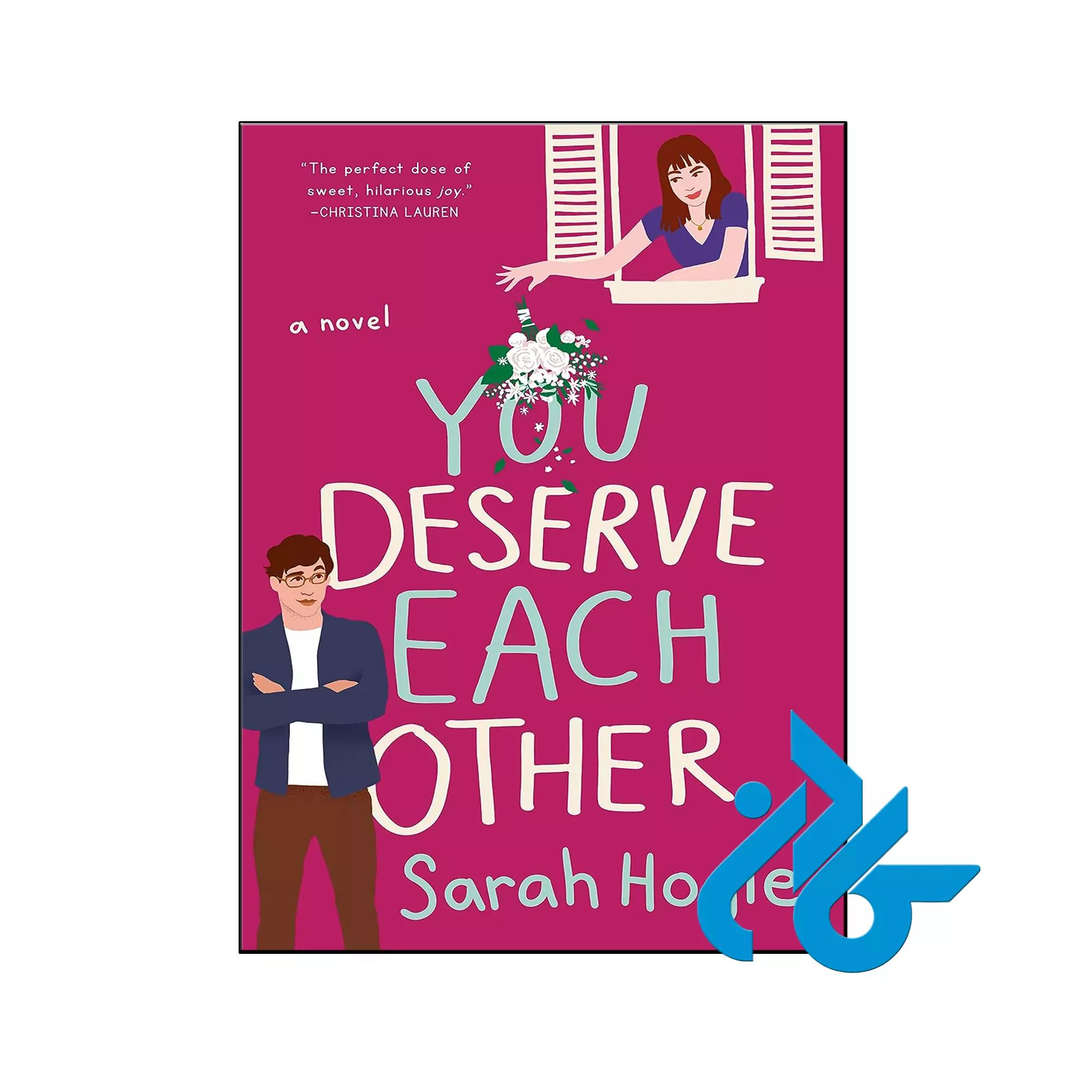 You Deserve Each Other عاشقانه خرید و قیمت کتاب You Deserve Each Other از فروشگاه کادن