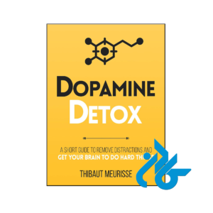 خرید و قیمت کتاب Dopamine Detox از فروشگاه کادن