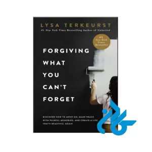 خرید و قیمت کتاب Forgiving What You Cant Forget از فروشگاه کادن