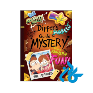 خرید و قیمت کتاب Gravity Falls Dippers and Mabel's Guide to Mystery and Nonstop Fun از فروشگاه کادن