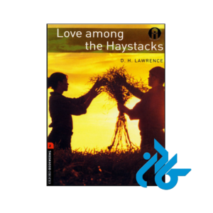 خرید و قیمت کتاب داستان Love among the haystacks level 2 از فروشگاه کادن