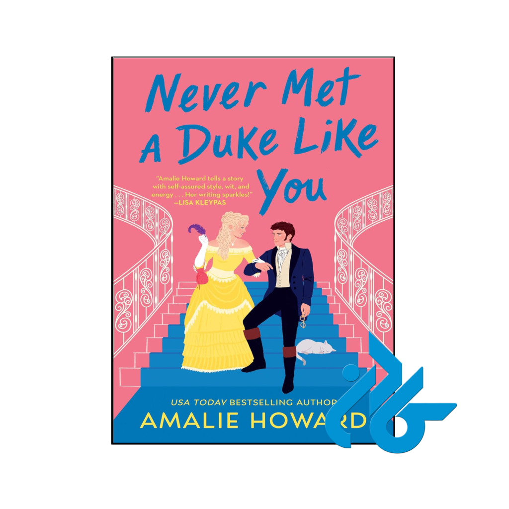خرید و قیمت کتاب Never Met a Duke Like You از فروشگاه کادن