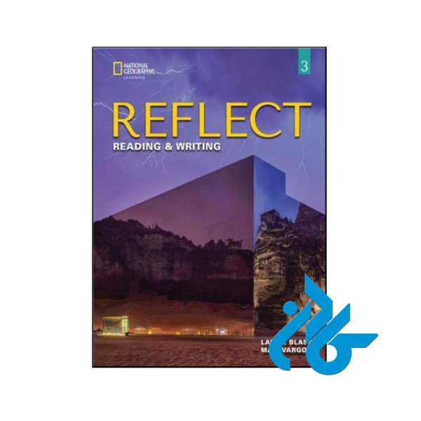 خرید و قیمت کتاب Reflect Reading & Writing 3 از فروشگاه کادن