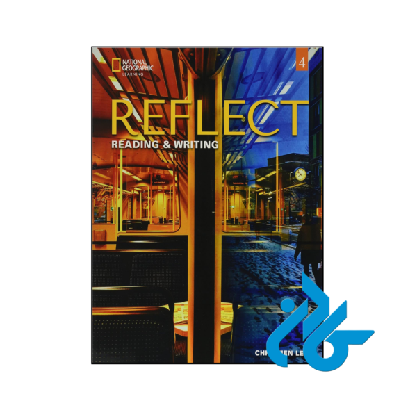 خرید و قیمت کتاب Reflect Reading & Writing 4 از فروشگاه کادن
