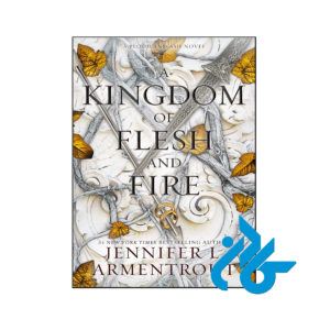 خرید و قیمت کتاب A Kingdom of Flesh and Fire از فروشگاه کادن