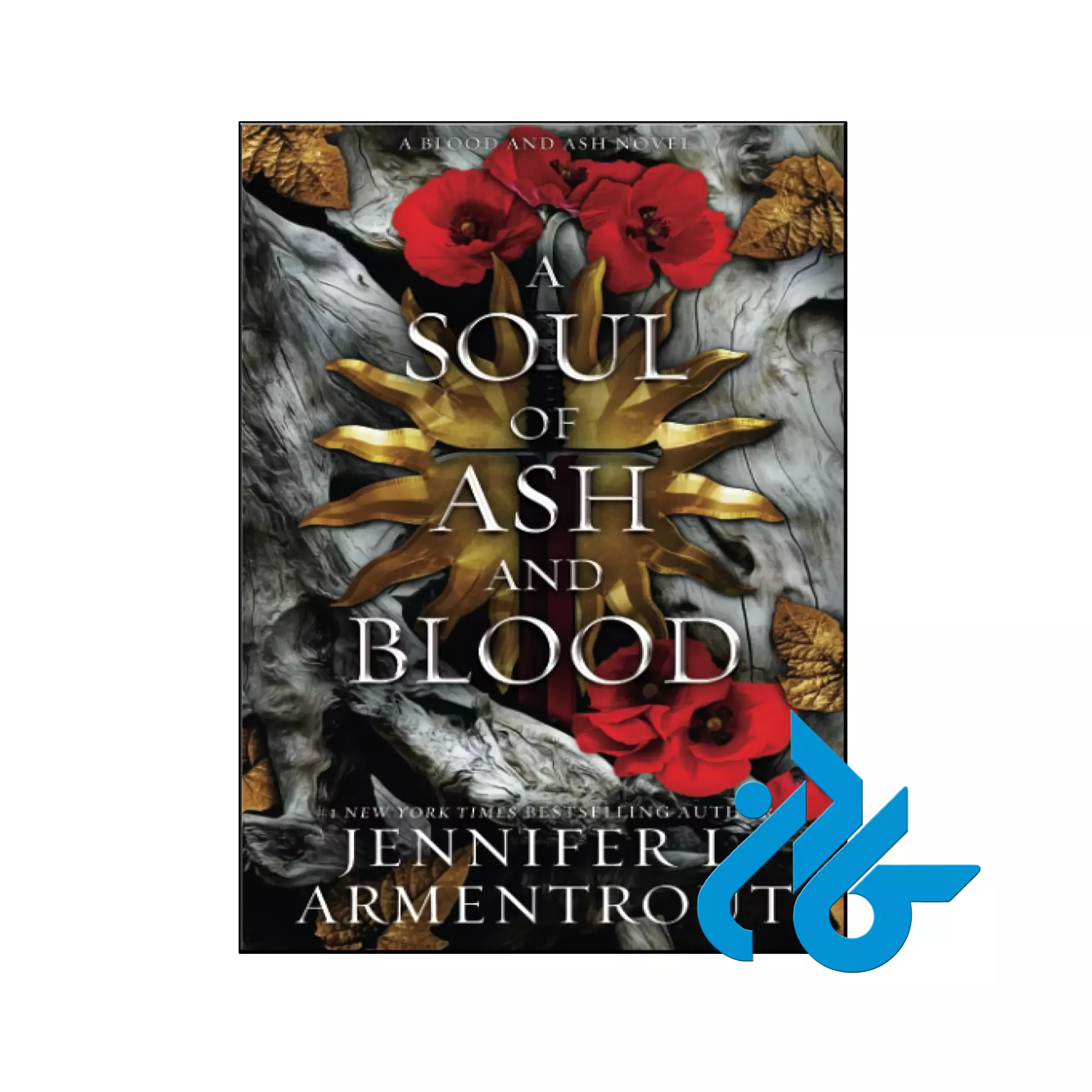A Soul of Ash and Blood عاشقانه خرید و قیمت کتاب A Soul of Ash and Blood از فروشگاه کادن