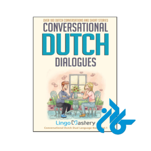 خرید و قیمت کتاب Conversational Dutch Dialogues از فروشگاه کادن