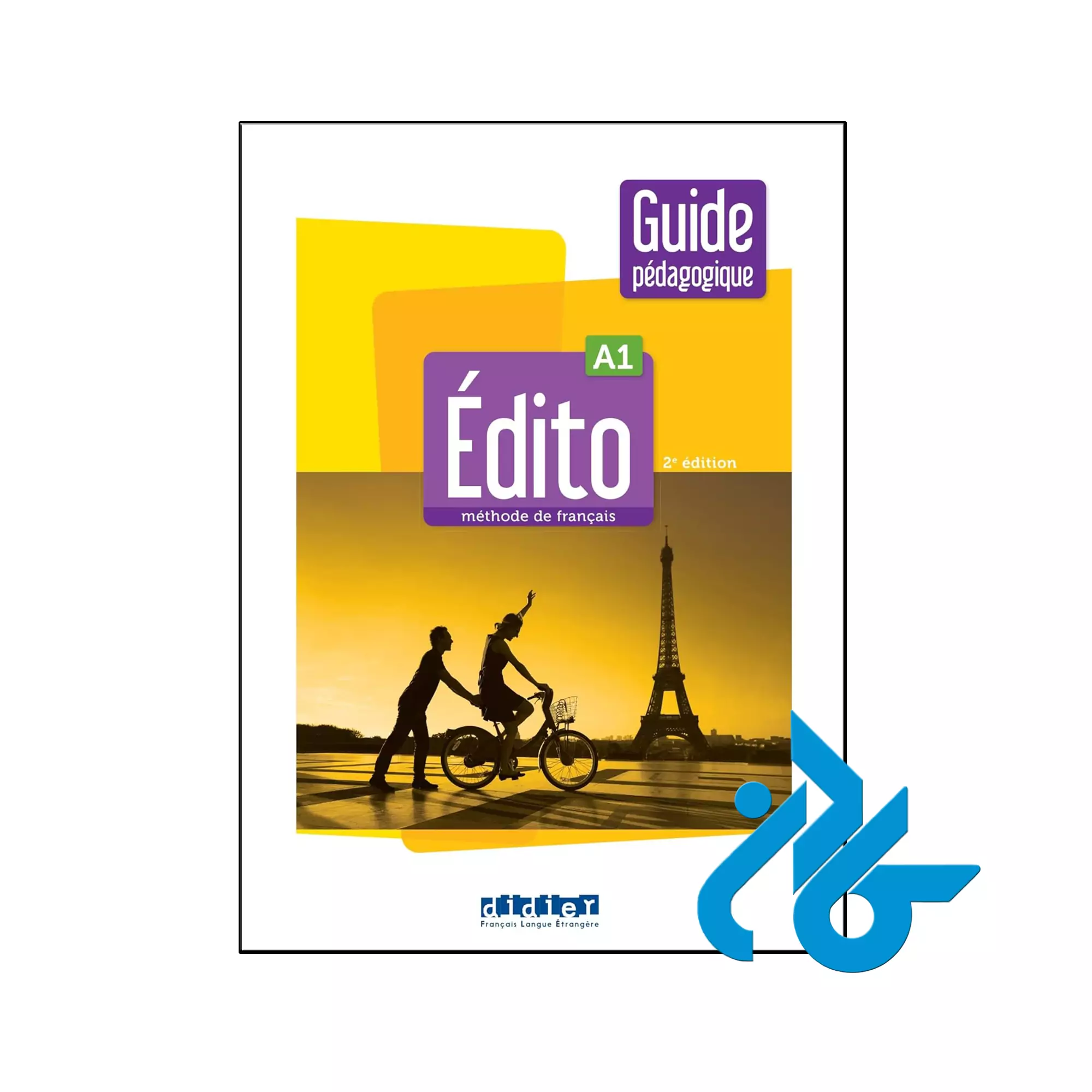 Edito A1 2nd Guide pédagogique papier خرید و قیمت کتاب Edito A1 2nd Guide pedagogique papier از فروشگاه کادن