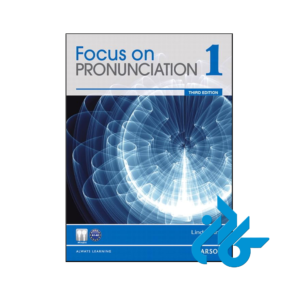 خرید و قیمت کتاب Focus on Pronunciation 1 3rd از فروشگاه کادن