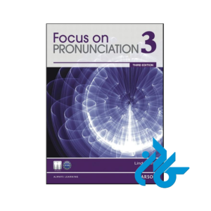 خرید و قیمت کتاب Focus on Pronunciation 3 3rd از فروشگاه کادن