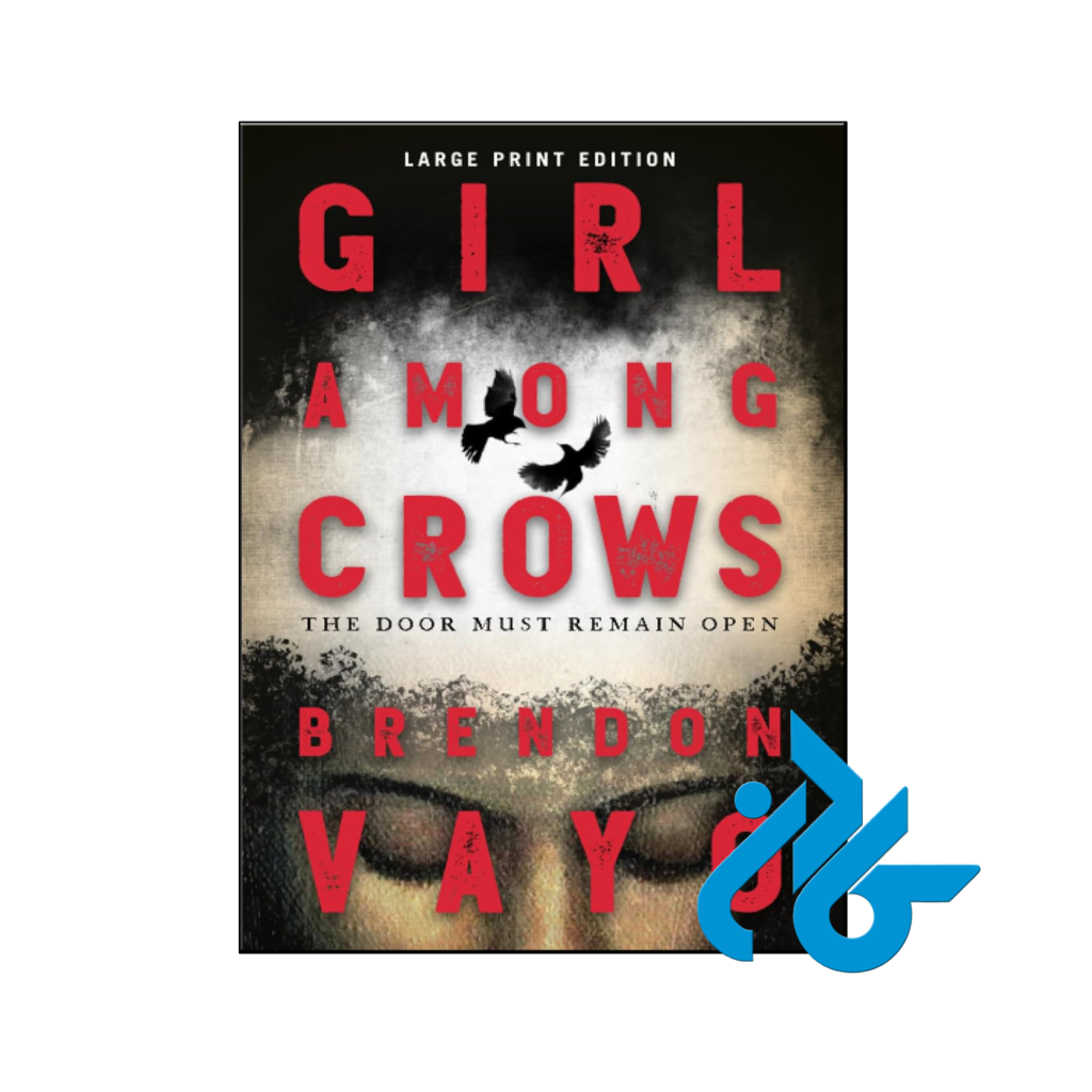 خرید و قیمت کتاب Girl Among Crows از فروشگاه کادن