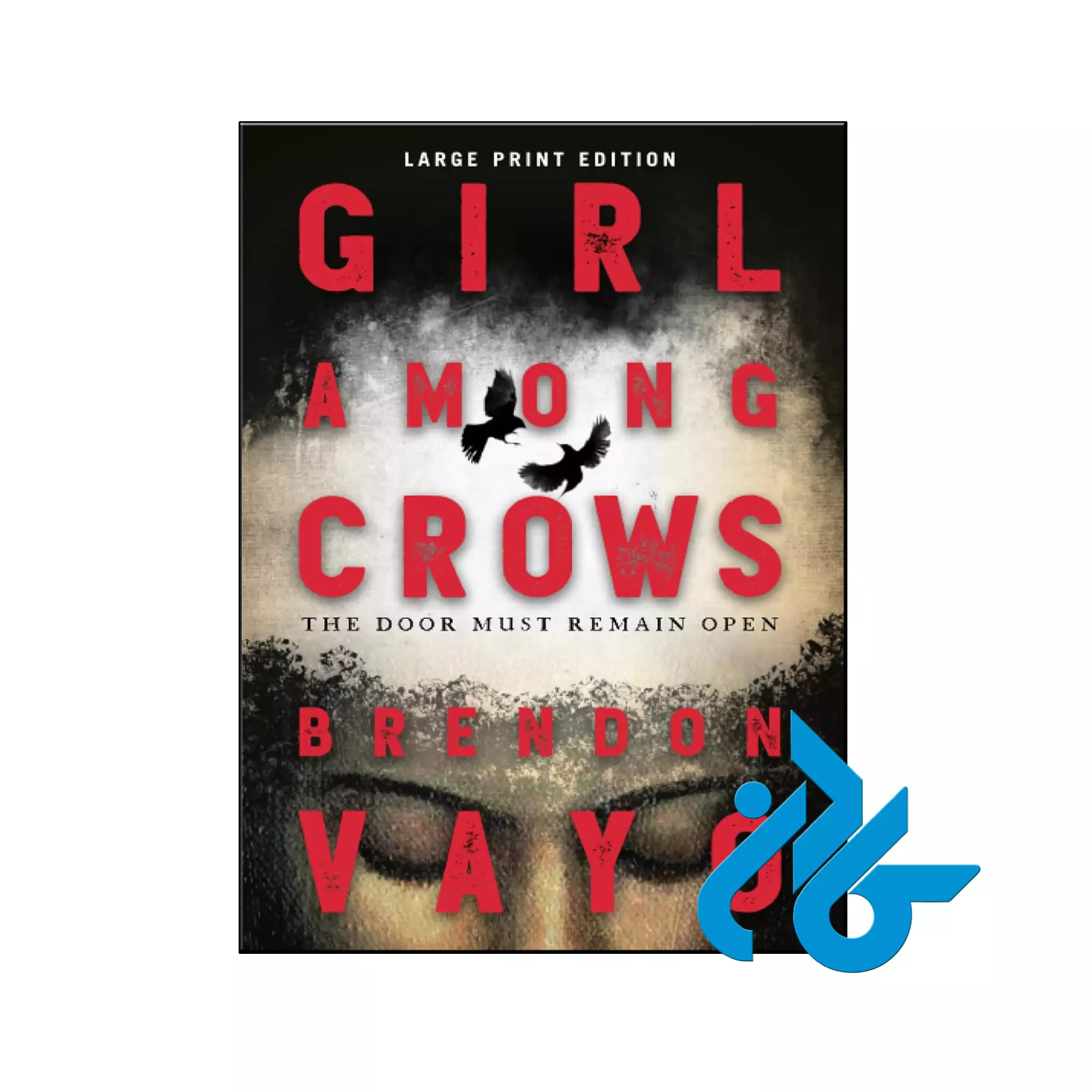 Girl Among Crows معمایی خرید و قیمت کتاب Girl Among Crows از فروشگاه کادن