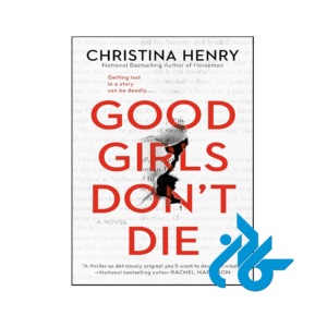 خرید و قیمت کتاب Good Girls Dont Die از فروشگاه کادن