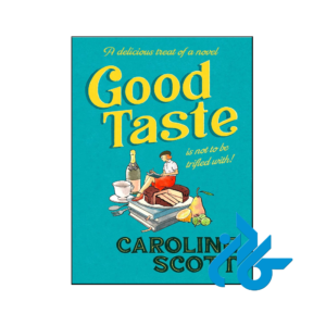 خرید و قیمت کتاب Good Taste از فروشگاه کادن