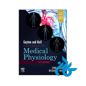 خرید و قیمت کتاب Guyton and Hall Textbook of Medical Physiology 14th از انتشارات کادن