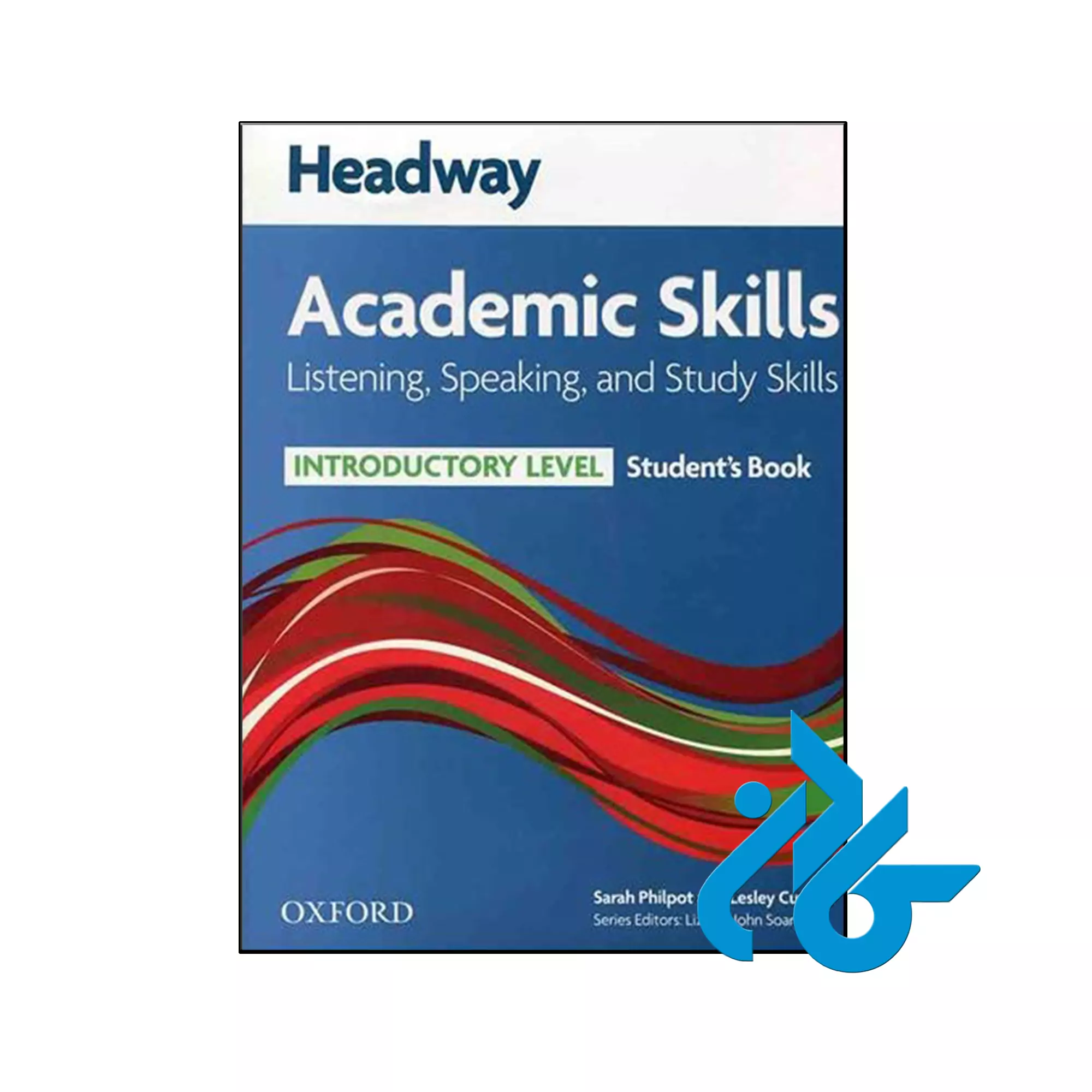Headway Academic Skills Introductory Listening Speaking and Study Skills خرید و قیمت کتاب Headway Academic Skills Introductory Listening Speaking and Study Skills از فروشگاه کادن