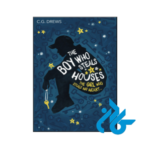 خرید و قیمت کتاب The Boy Who Steals Houses از فروشگاه کادن