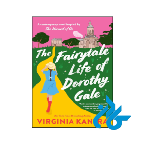 خرید و قیمت کتاب The Fairytale Life of Dorothy Gale از فروشگاه کادن