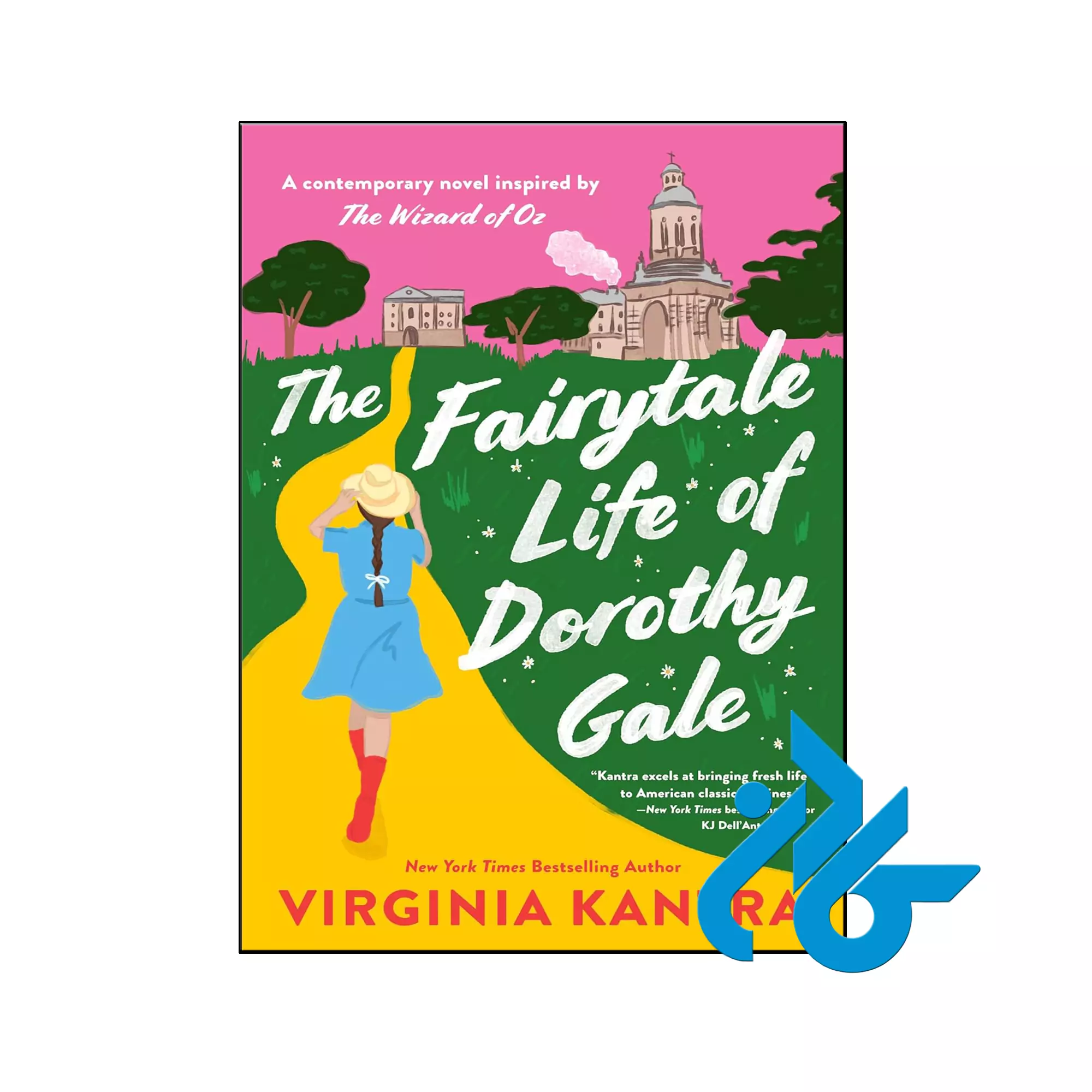 The Fairytale Life of Dorothy Gale خرید و قیمت کتاب The Fairytale Life of Dorothy Gale از فروشگاه کادن
