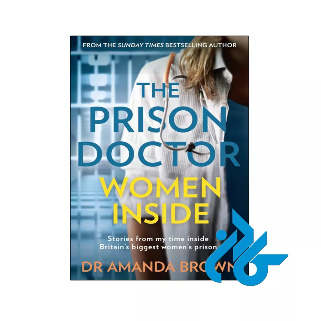 خرید و قیمت کتاب The Prison Doctor Women inside از فروشگاه کادن