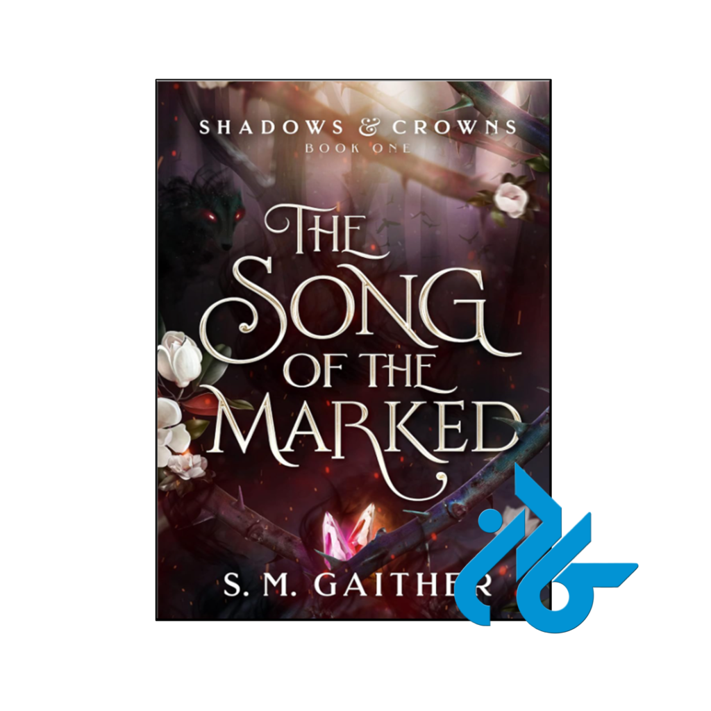 خرید و قیمت کتاب The Song of the Marked از فروشگاه کادن