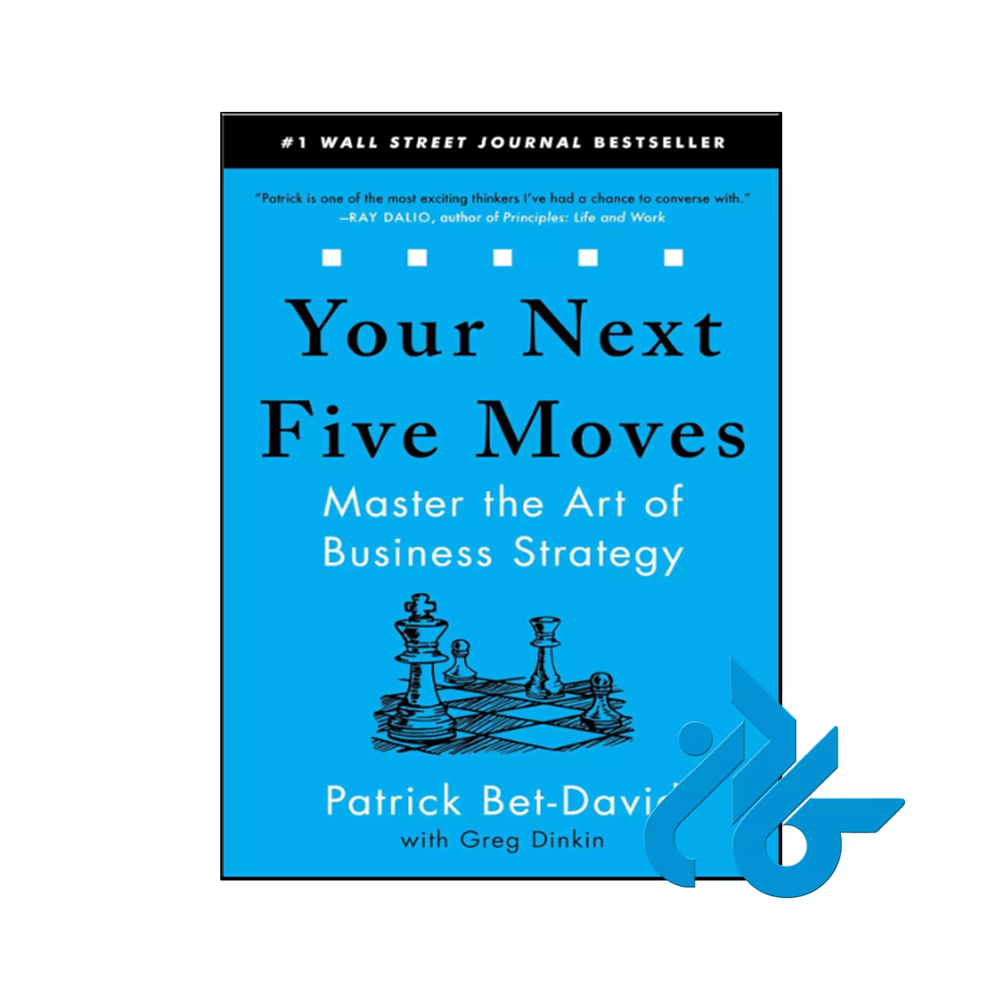 Your Next Five Moves Master the Art of Business Strategy انگیزشی خرید و قیمت کتاب Your Next Five Moves از فروشگاه کادن