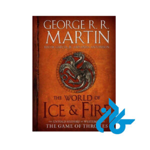 کتاب The World of Ice & Fire