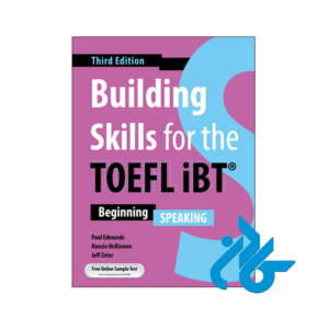 خرید و قیمت کتاب building skills for the toefl ibt beginning Speaking 3rd از فروشگاه کادن