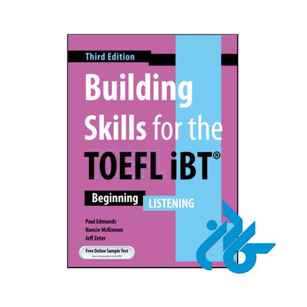خرید و قیمت کتاب building skills for the toefl ibt beginning listening 3rd از فروشگاه کادن