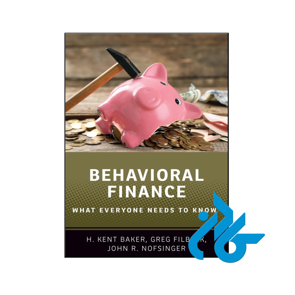خرید و قیمت کتاب Behavioral Finance What Everyone Needs to Know از فروشگاه کادن