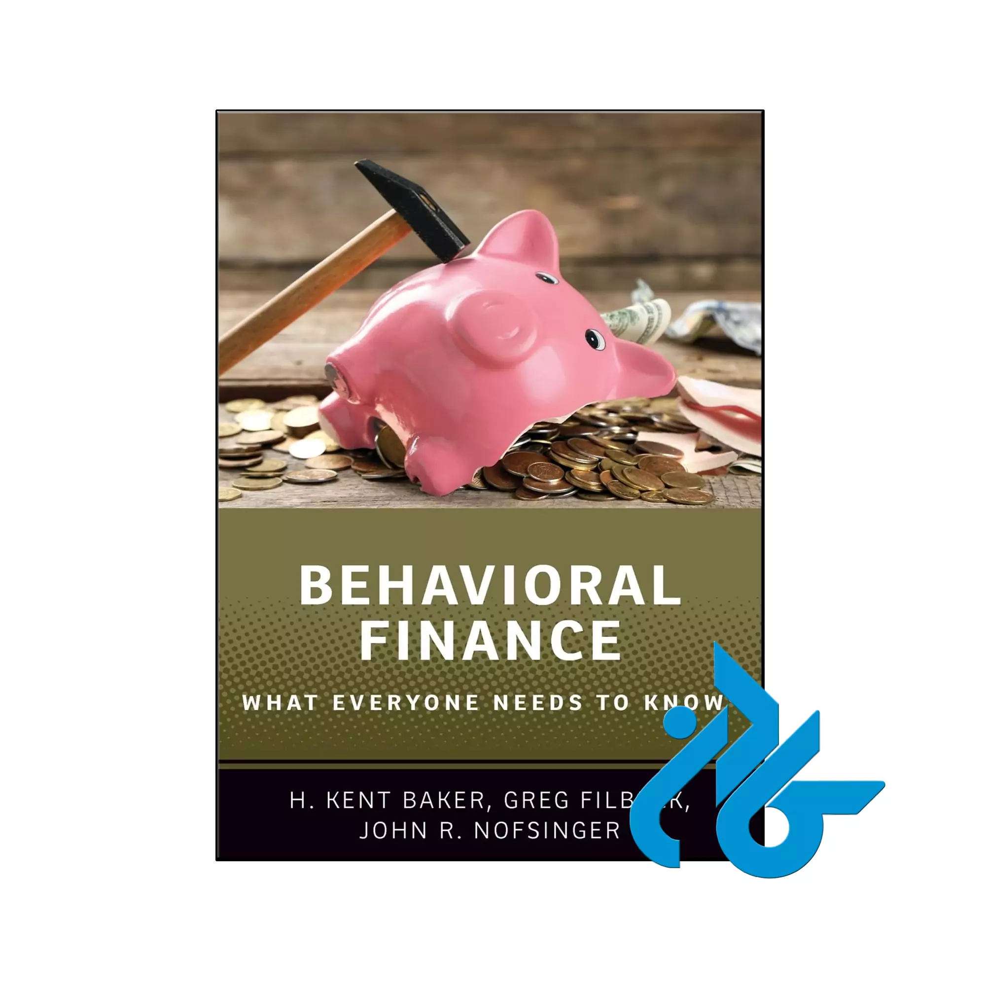 Behavioral Finance What Everyone Needs to Know خرید و قیمت کتاب Behavioral Finance What Everyone Needs to Know از فروشگاه کادن