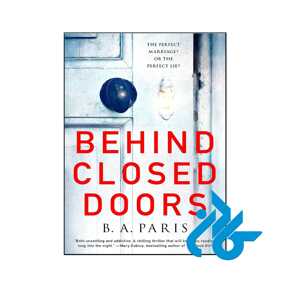 خرید و قیمت کتاب Behind Closed Doors از فروشگاه کادن