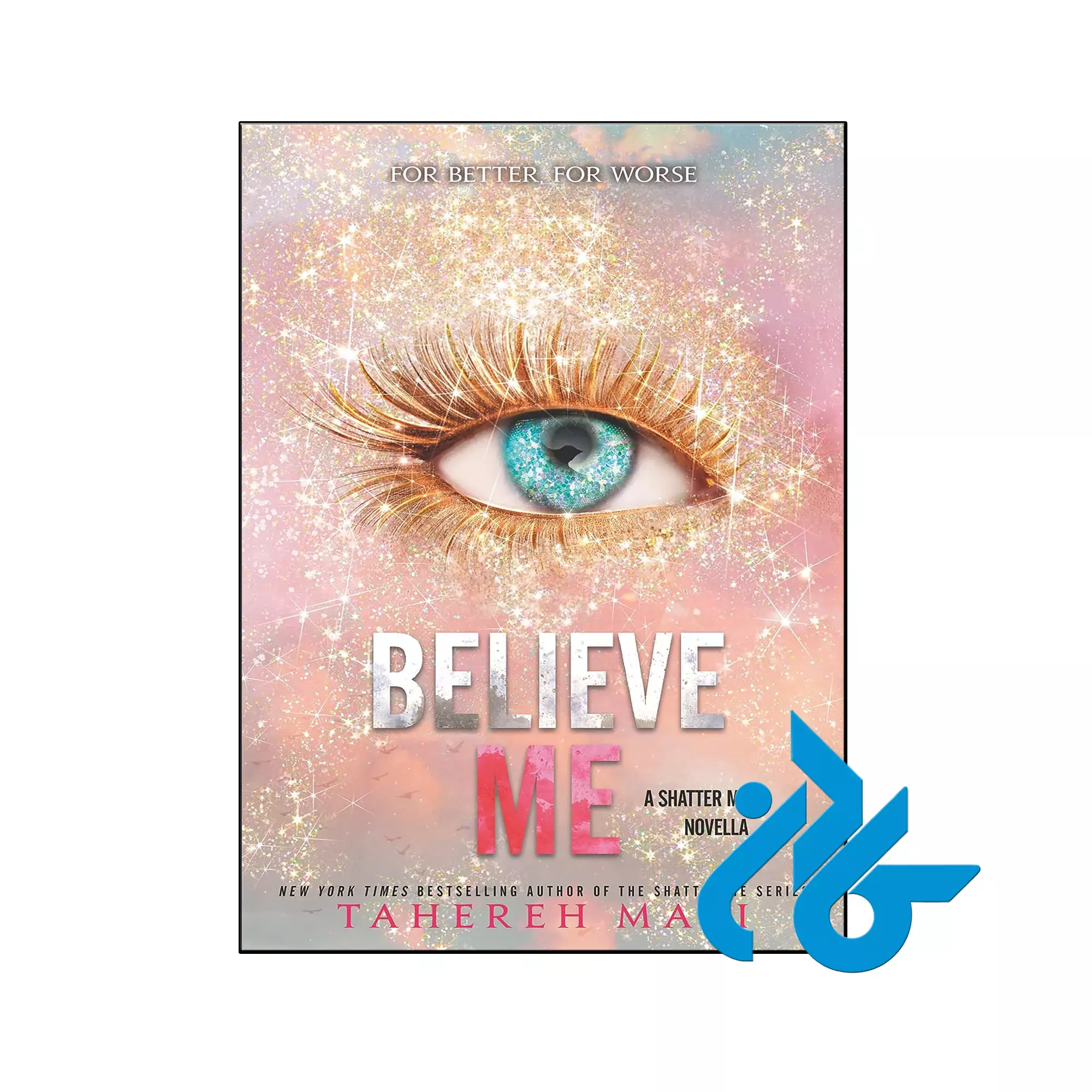 Believe Me خرید و قیمت کتاب Believe Me از فروشگاه کادن