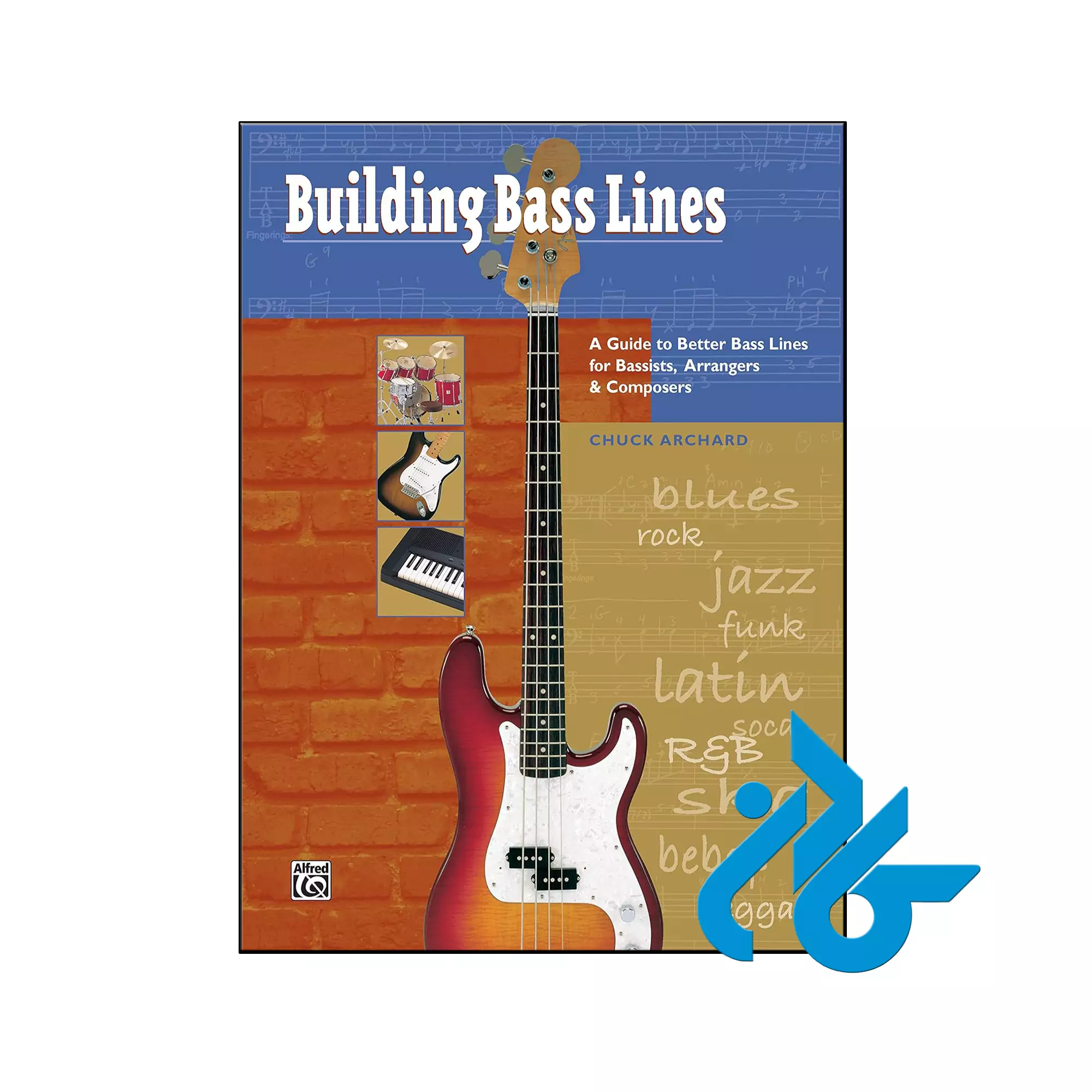 Building Bass Lines خرید و قیمت کتاب Building Bass Lines از فروشگاه کادن