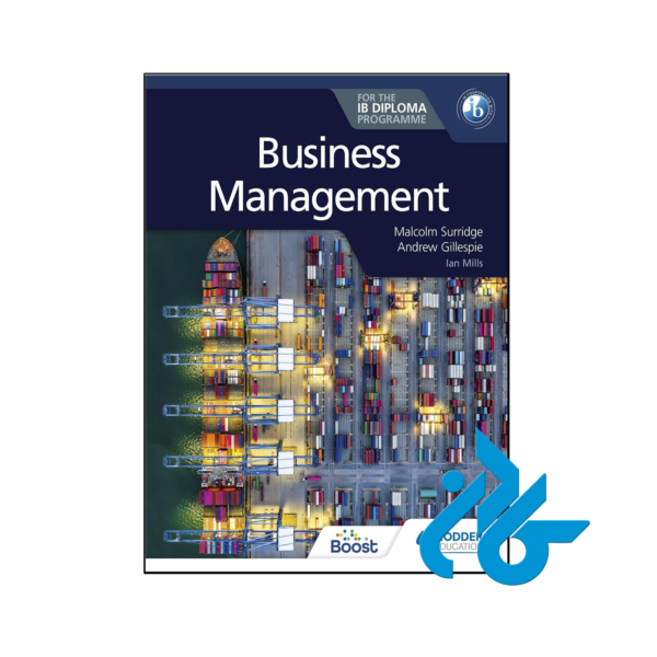 خرید و قیمت کتاب Business Management for the IB Diploma از انتشارات کادن