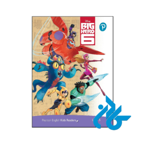 خرید و قیمت کتاب داستان Disney Kids Readers Level 5 Big Hero 6 از فروشگاه کادن