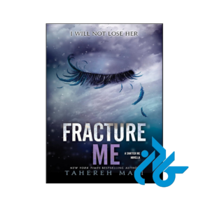 خرید و قیمت کتاب Fracture Me از فروشگاه کادن