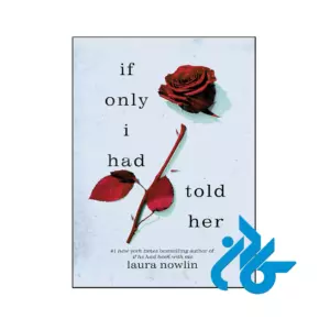 خرید و قیمت کتاب If Only I Had Told Her از فروشگاه کادن