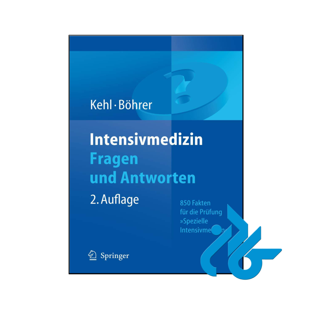 خرید و قیمت کتاب Intensivmedizin Fragen und Antworten از فروشگاه کادن