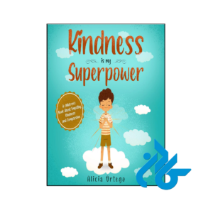خرید و قیمت کتاب Kindness is my Superpower از فروشگاه کادن