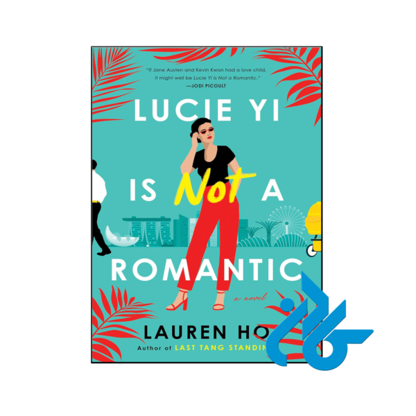 خرید و قیمت کتاب Lucie Yi Is Not a Romantic از فروشگاه کادن